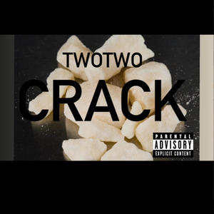 Crack Freestyle (Audio) [Explicit]