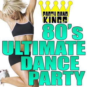 80'S Ultimate Dance Party