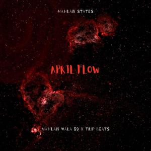 APRIL FLOW (Explicit)