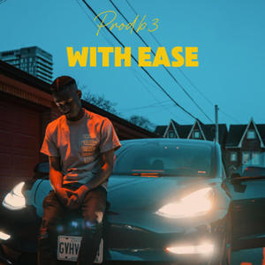 With Ease (Explicit)