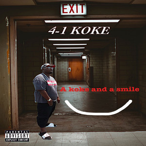 A Koke and a Smile (Explicit)