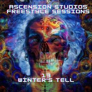 Winter's Tell (Ascension Studios Freestyles 13) (feat. Roccboy, Slab Osiris, Mo Deaux, Natral, Play Simone, Blue Bezel & 1 Solid) [Explicit]