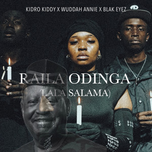 Raila Odinga (Lala Salama)