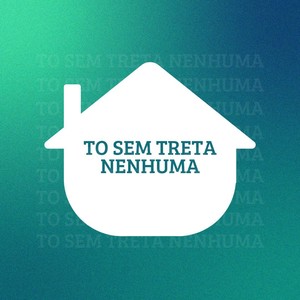 To Sem Treta Nenhuma (Explicit)