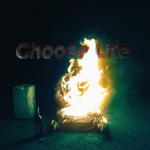 Choose Life (Explicit)