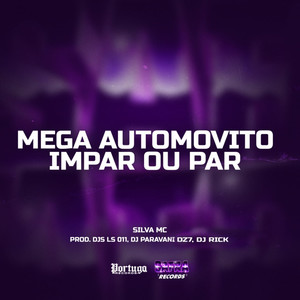 Mega Automotivo Impa Ou Par (Explicit)