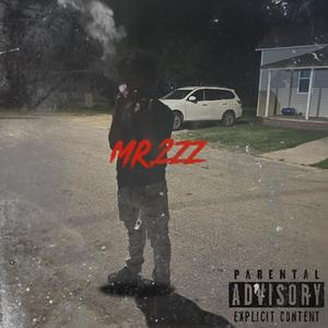 Mr.2zz (Explicit)