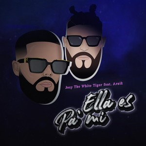 Ella Es Pa' Mi (feat. Araik)