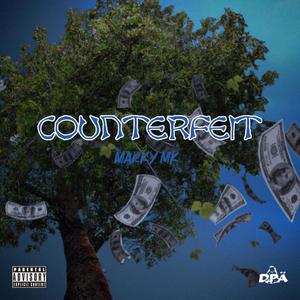 COUNTERFEIT (Explicit)