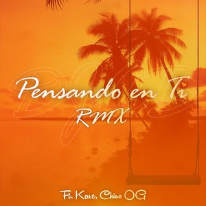 Pensando En Ti RMX