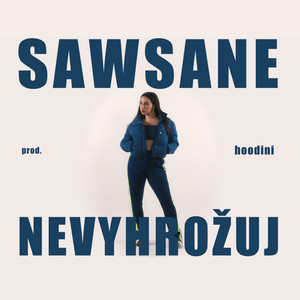 NEVYHROŽUJ (Explicit)