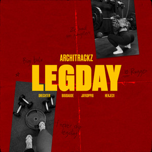 Legday (feat. Drechter, Bigidagoe, Hekje31 & Jaykoppig) (Explicit)