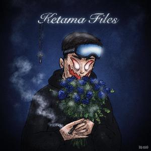 KETAMA FILES (Explicit)