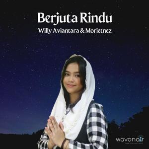 Berjuta Rindu(feat. Morietnez)