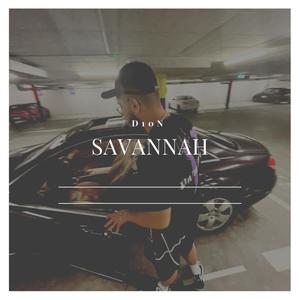 Savannah (Explicit)