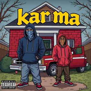 Karma (feat. Cavari Cain & More Mcfly) [Presented By Painlife Jinx] [Explicit]