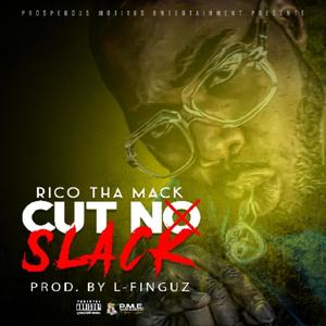 Cut No Slack (Explicit)