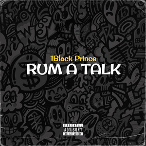 Rum a Talk (Explicit)