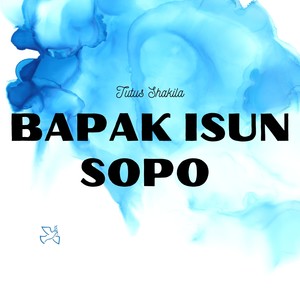 Bapak Isun Sopo