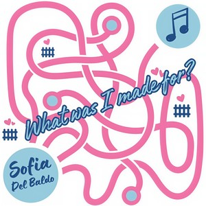 What Was I Made For?