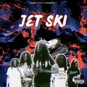 Jet Ski (Explicit)