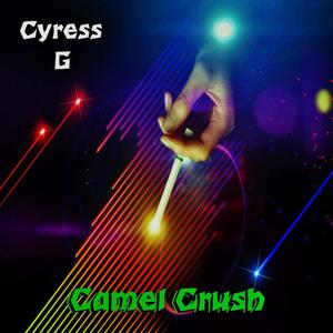 Camel Crush (feat. BryJames) [Explicit]