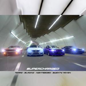 SUPERCHARGED (feat. BlazinG, Nights2050 & 2wenty 7even)