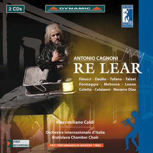 CAGNONI, A.: Re Lear (Opera) [Caldi]