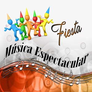 Música Espectacular, Fiesta