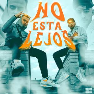 No Esta Lejos (feat. Santana Wizaro)