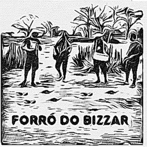 Forró do Bizzar