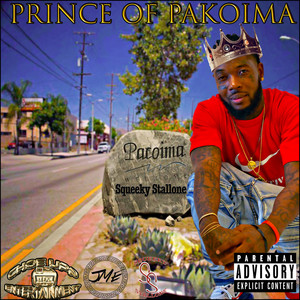 Prince of Pakoima (Explicit)