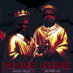 MADE KING (feat. Lino Soldado446) (Explicit)