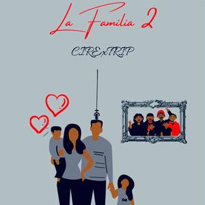 La Familia 2 (Explicit)