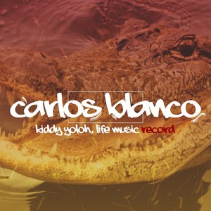 Carlos Blanco (Explicit)