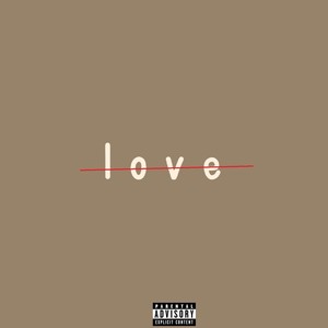 love (Explicit)