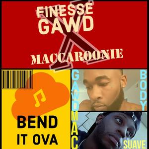 Bend It Ova (feat. Finesse Gawd) (Explicit)
