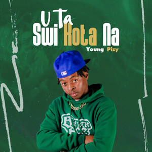 Young Pizy - U Ta Swi Kota Na