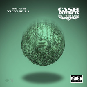 Cash Bouncin' (Explicit)