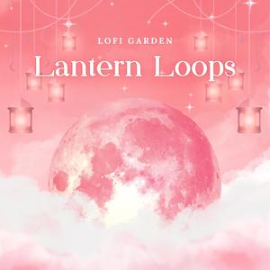 Lantern Loops