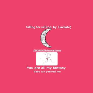 falling for u(Prod. by .Cavilate）