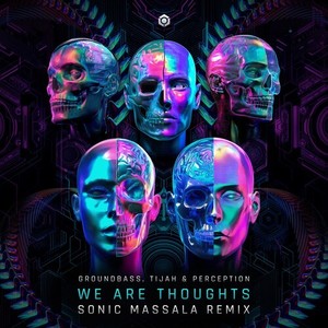 We Are Thoughts