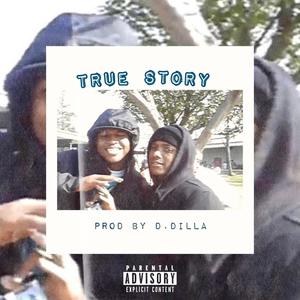 True Story (Explicit)