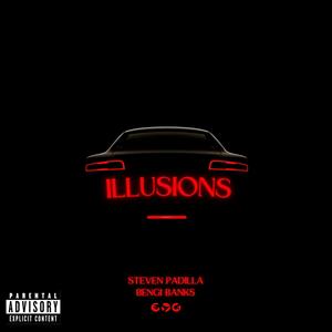 Illusions (feat. Bengi Banks) [Explicit]