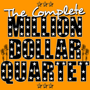 The Complete Million Dollar Quartet