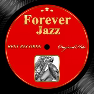 Original Hits: Forever Jazz, Vol. 1