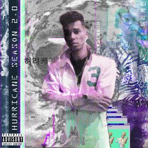 Hurricane Season 2.0 (Explicit)