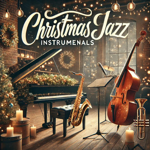 Christmas Jazz Instrumentals