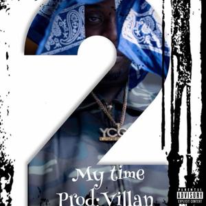MY TIME (Explicit)