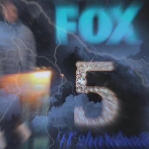 Fox 5 (feat. 2hardnate) [Explicit]